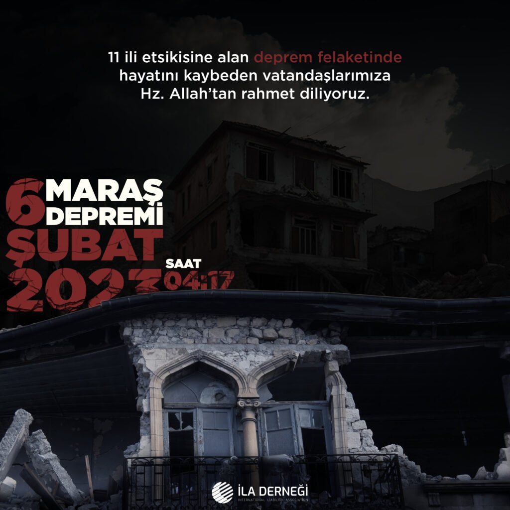 6 Şubat Maraş depremi anma İLA Derneği